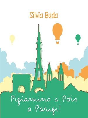 cover image of Pigiamino a Pois a Parigi!